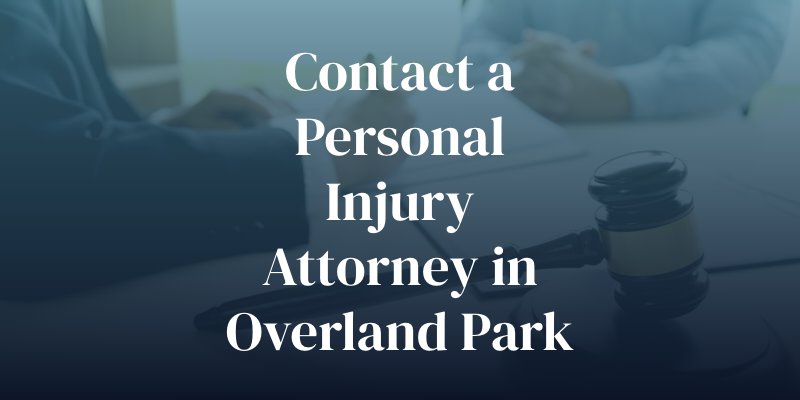 contact a personal injury attorney in overland park