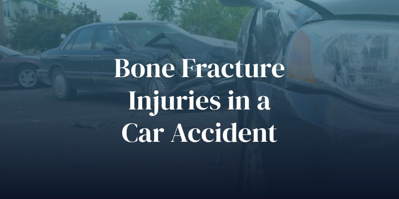 bone fracture injuries in a car accident