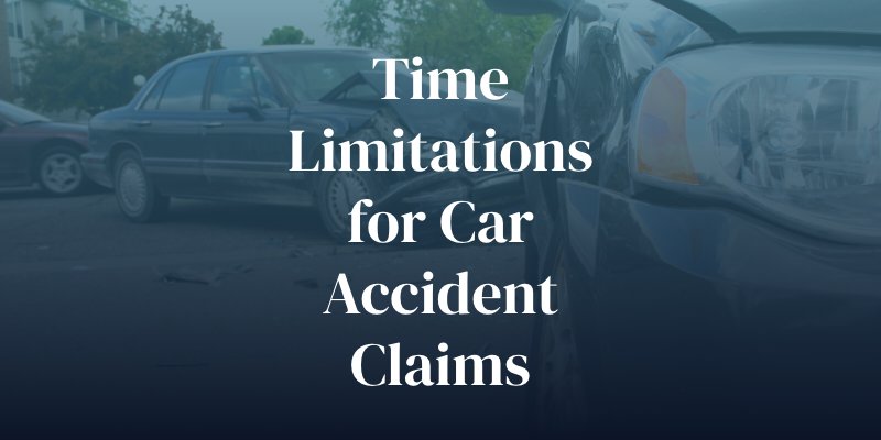 time limitations for car accident claims