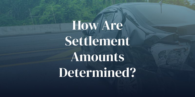 how are car accident settlement amounts determined?