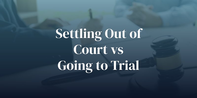 settling out of court vs going to trial for a car accident